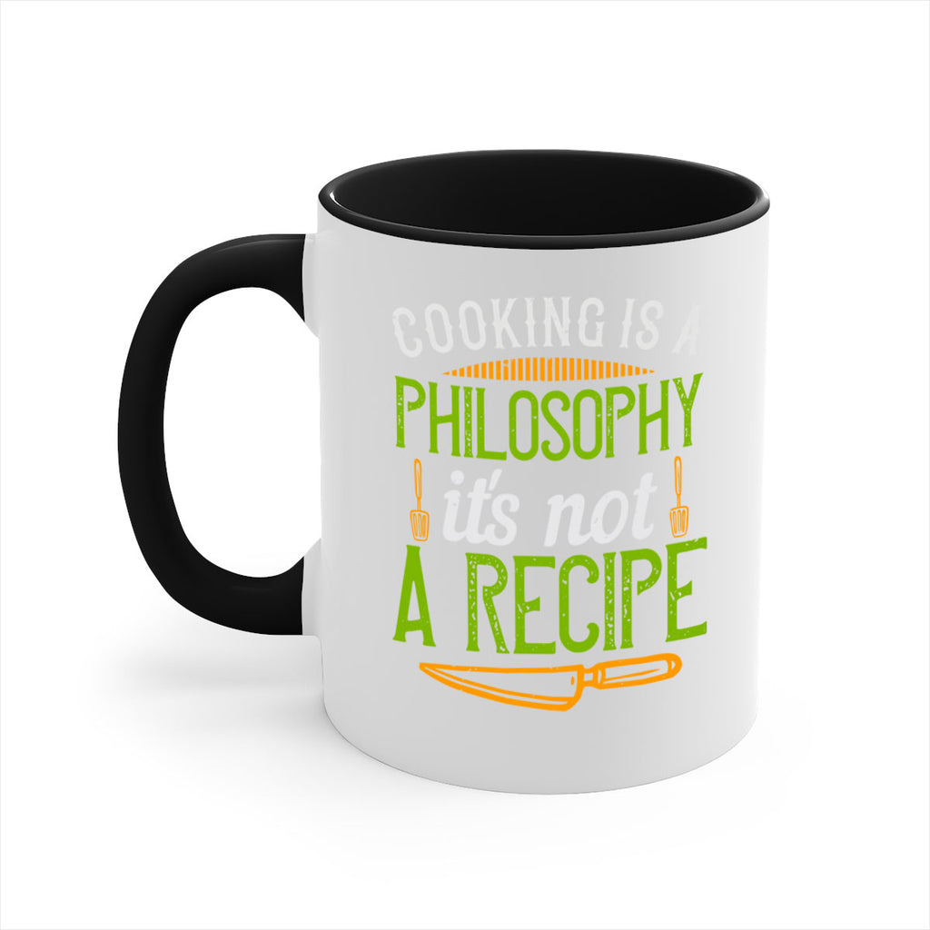 cooking is a philosophyits not a recipe 48#- cooking-Mug / Coffee Cup