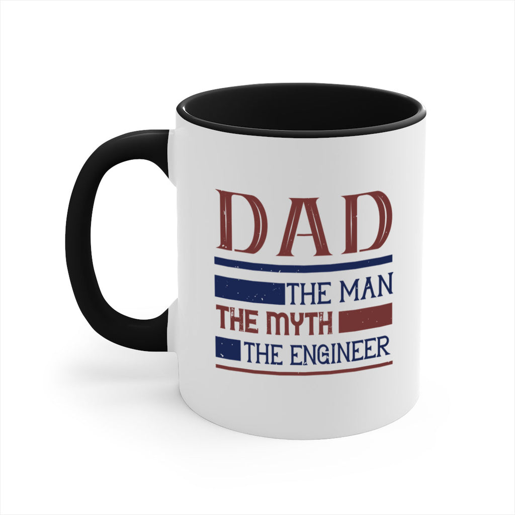 dad the man the myth the engineer Style 24#- engineer-Mug / Coffee Cup