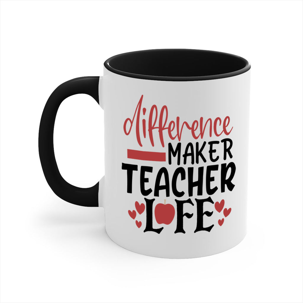 difference maker teacher life Style 118#- teacher-Mug / Coffee Cup
