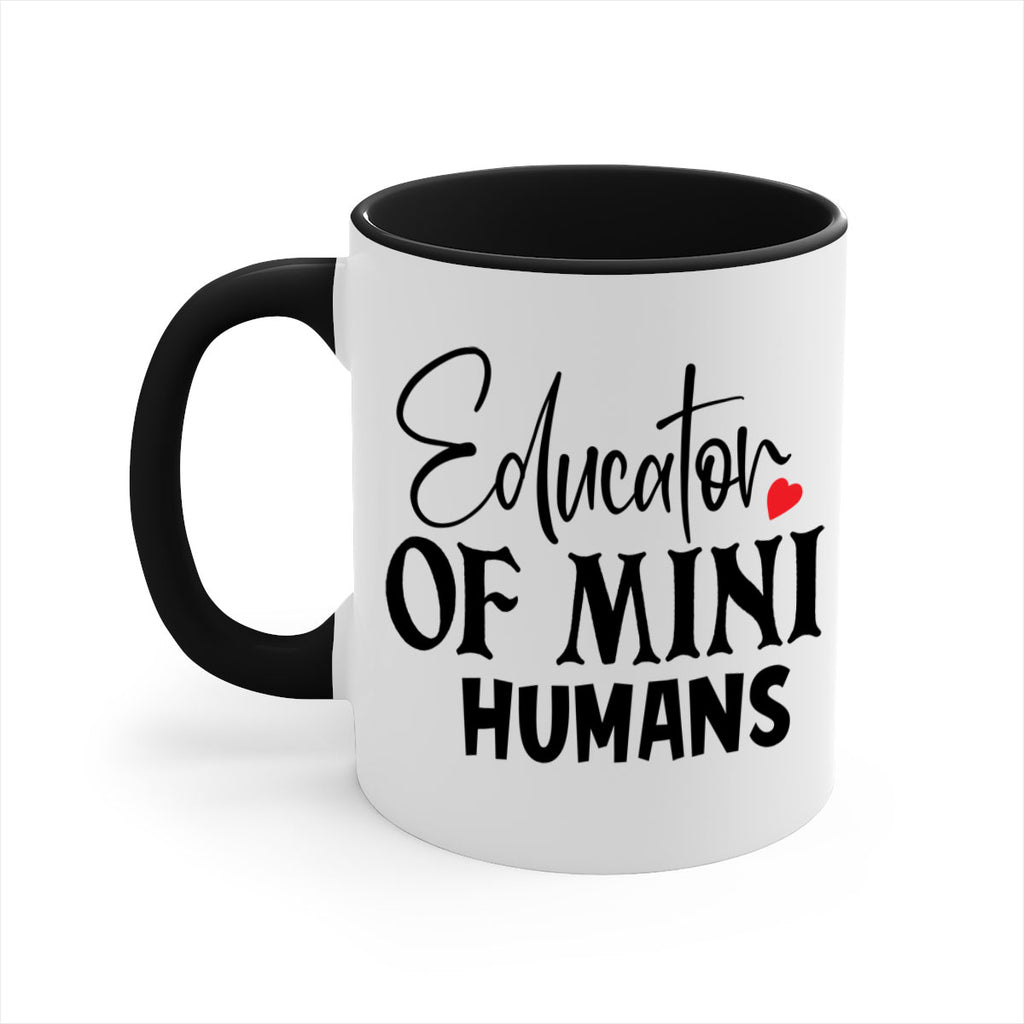 educator of mini humans Style 180#- teacher-Mug / Coffee Cup