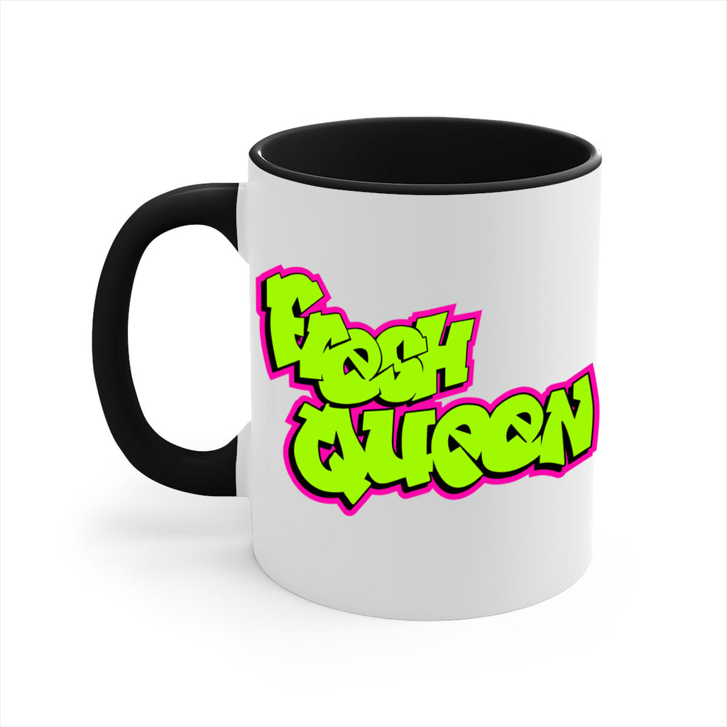 fresh queen 144#- black words - phrases-Mug / Coffee Cup
