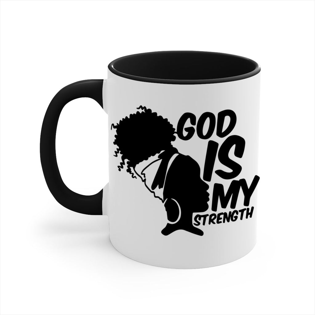 god is my strength- black words - phrases-Mug / Coffee Cup