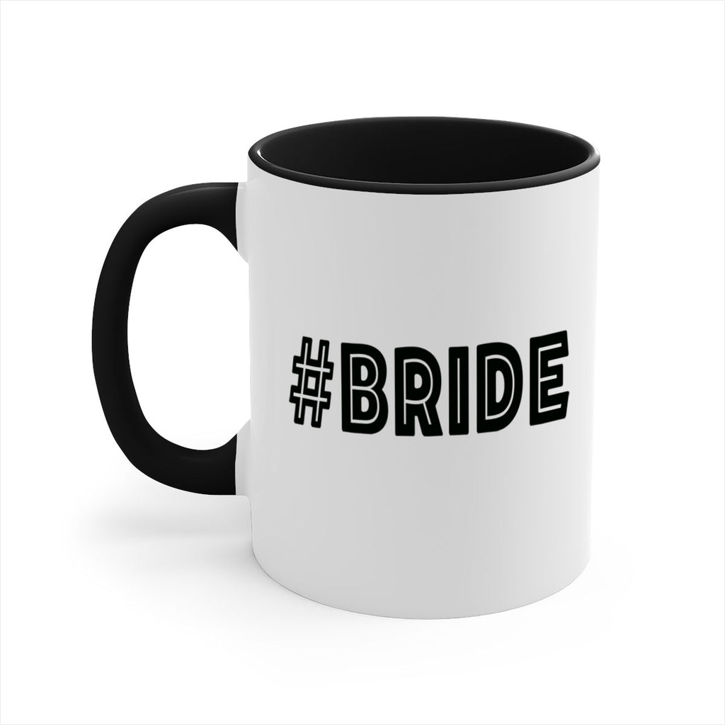 hashtag bride 144#- bride-Mug / Coffee Cup