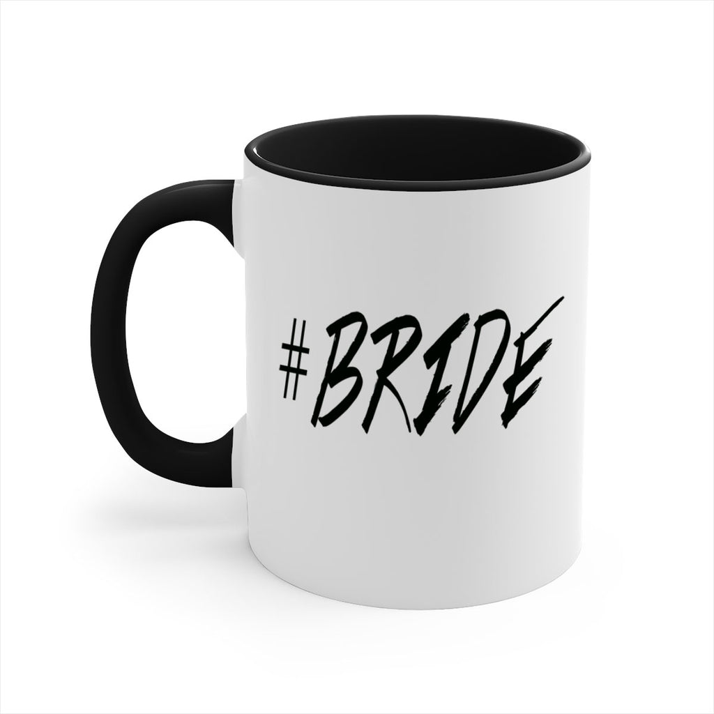 hashtag bride 150#- bride-Mug / Coffee Cup