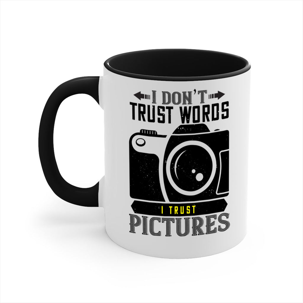 i dont trusts word 39#- photography-Mug / Coffee Cup