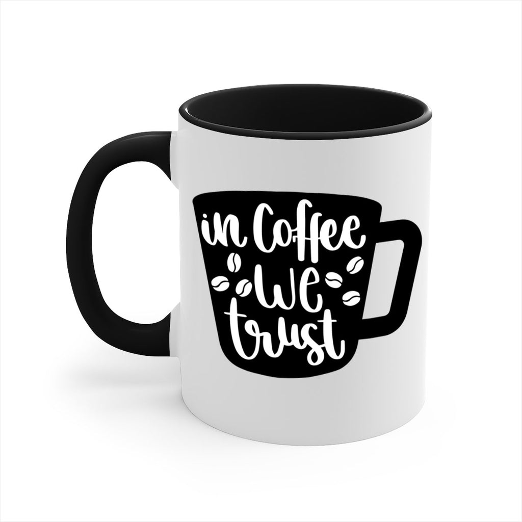 in coffee we trust 96#- coffee-Mug / Coffee Cup
