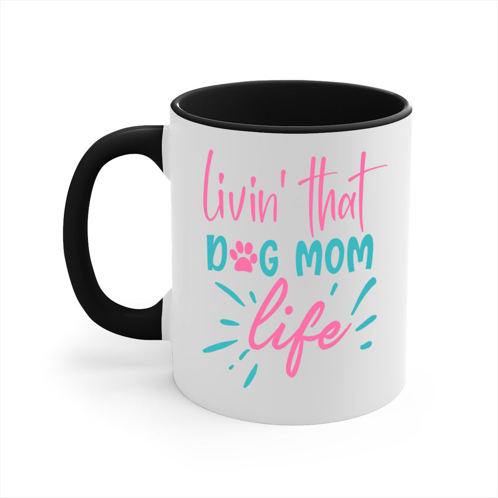 livin that dog mom life 253#- mom-Mug / Coffee Cup