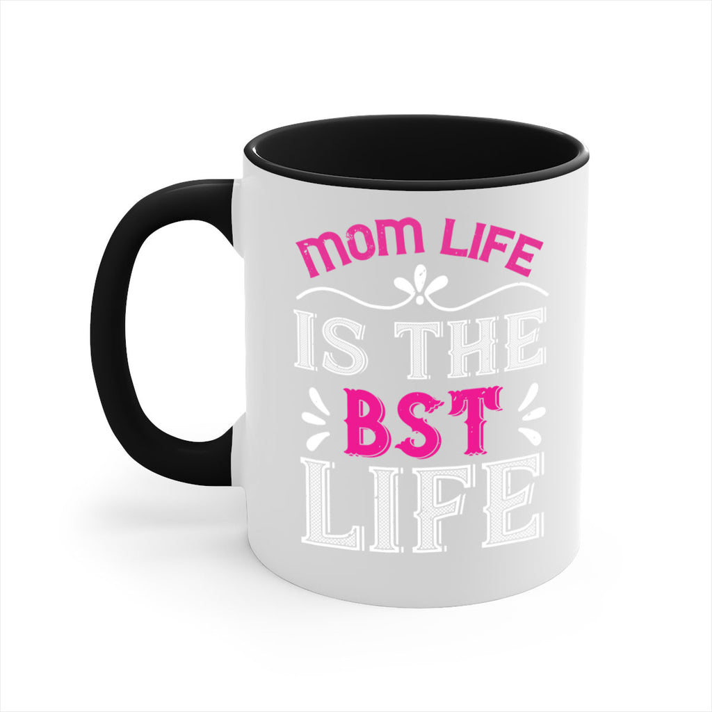 mom life is the best life 124#- mom-Mug / Coffee Cup