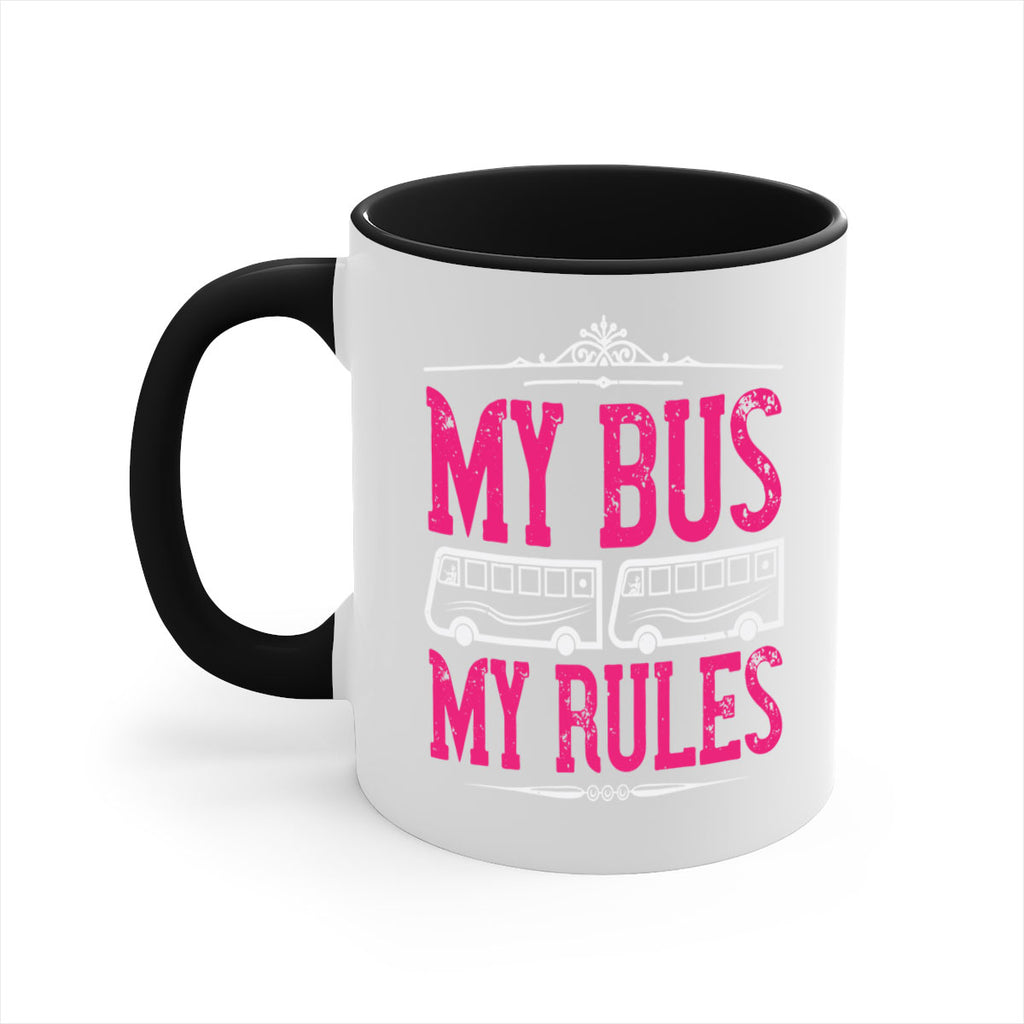 my bus my rules Style 20#- bus driver-Mug / Coffee Cup