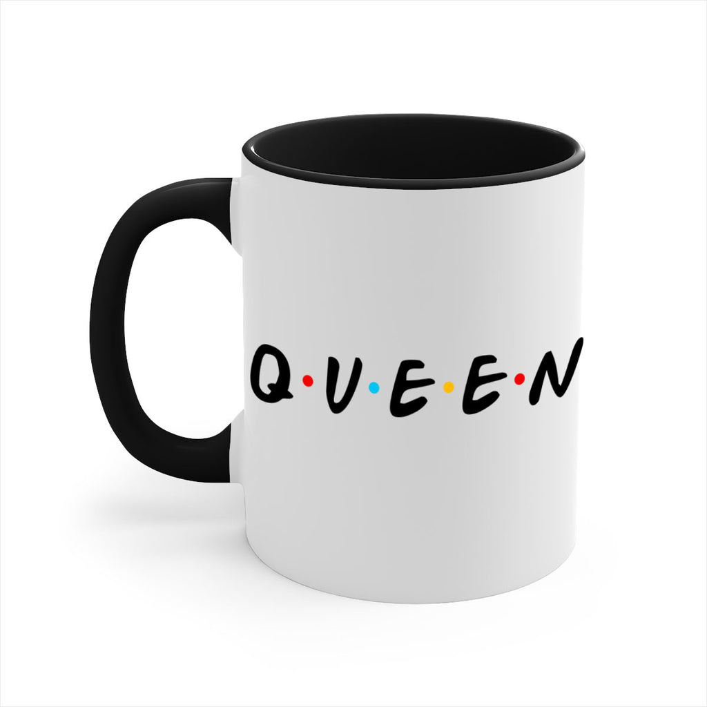 queen friends 49#- black words - phrases-Mug / Coffee Cup