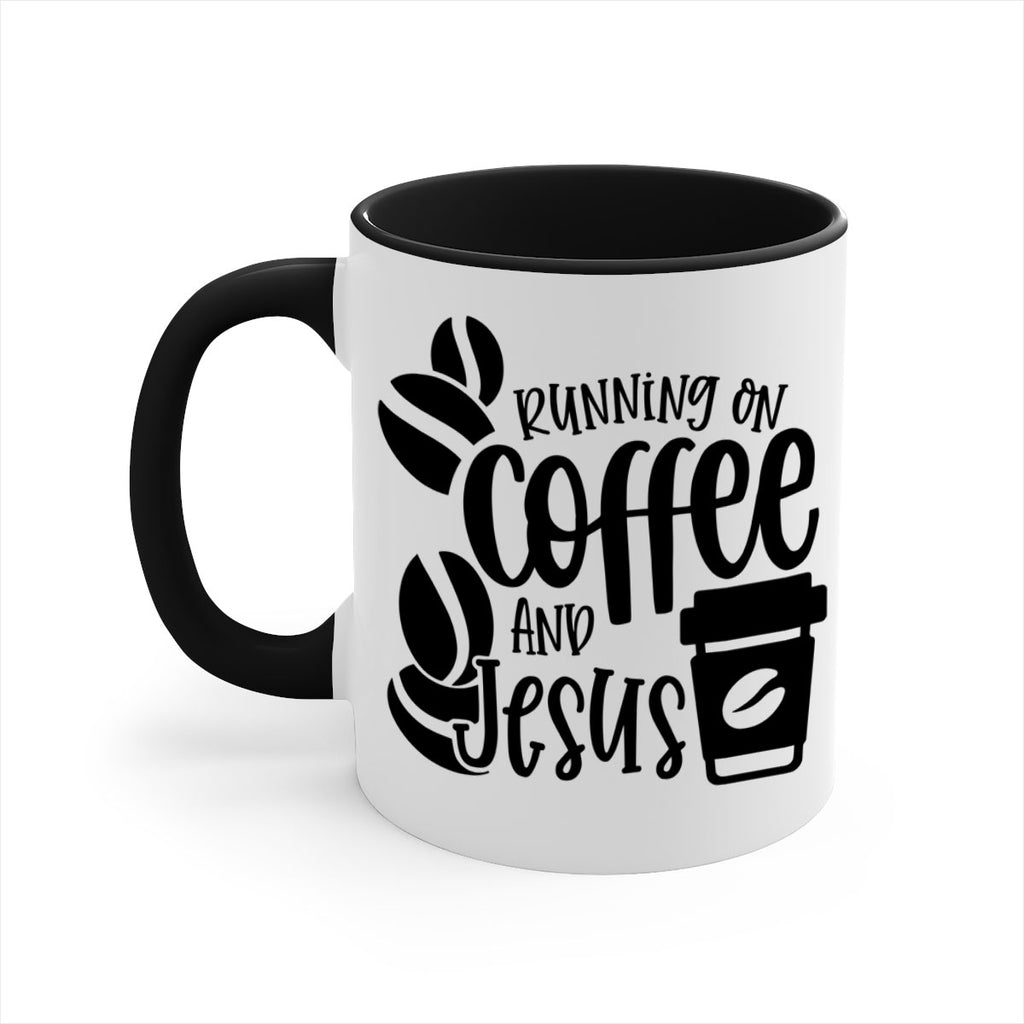 running on coffee and jesus 38#- coffee-Mug / Coffee Cup