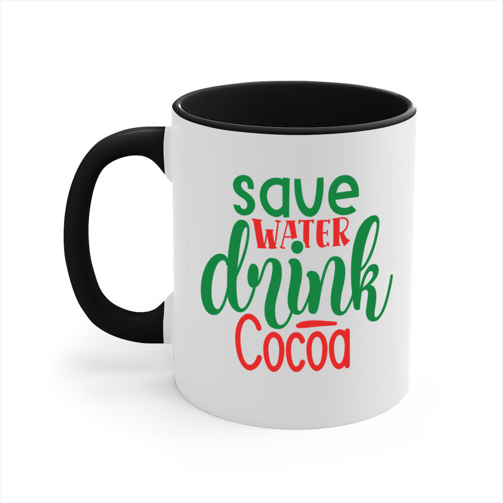 save water drink cocoa style 1167#- christmas-Mug / Coffee Cup