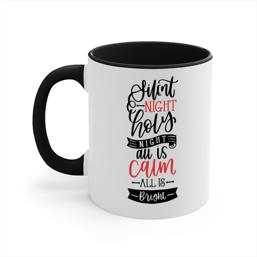 silent night holy night all is calm all is bright 48#- christmas-Mug / Coffee Cup