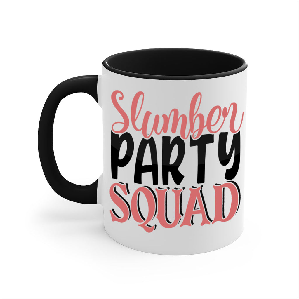 slumber party squad Style 43#- best friend-Mug / Coffee Cup