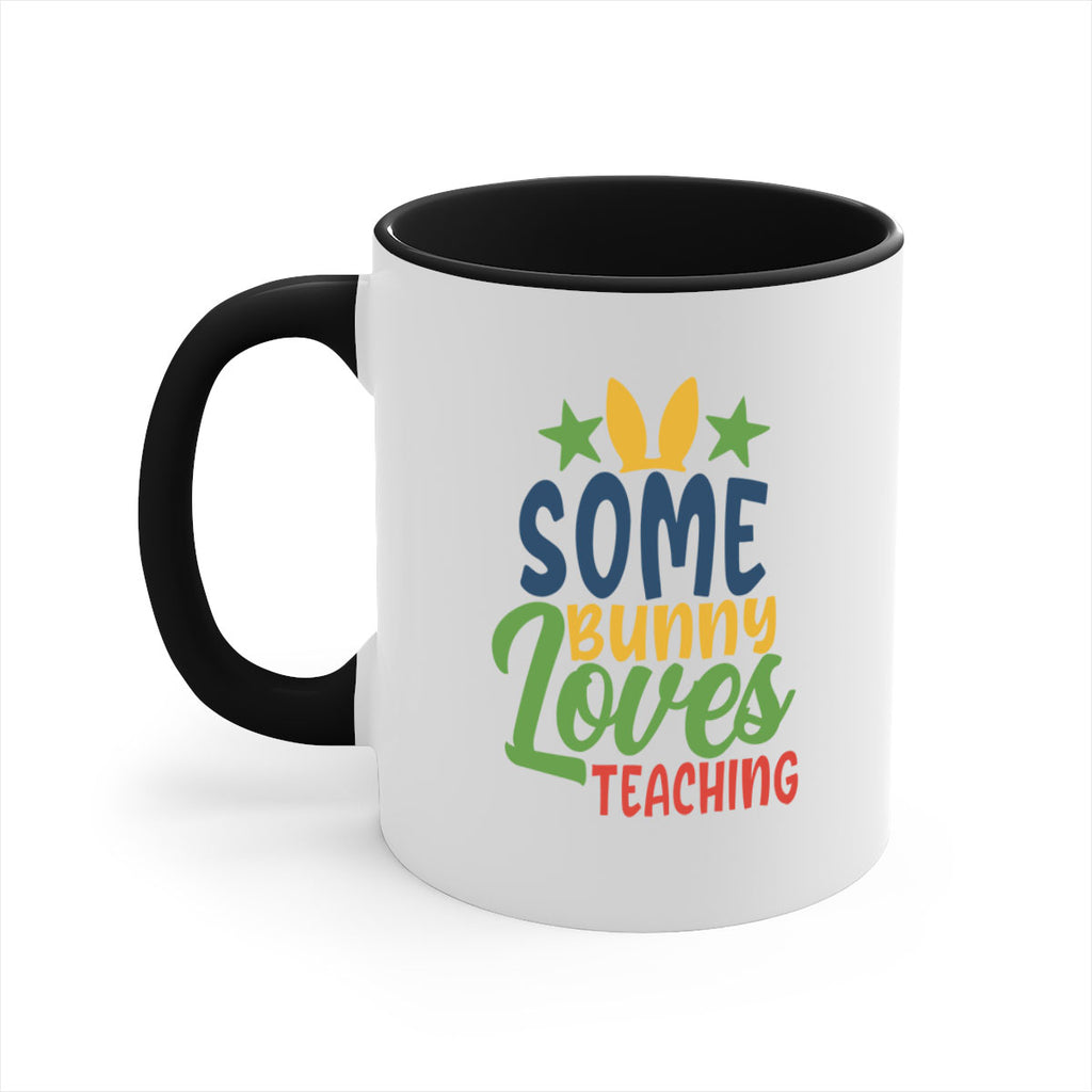 some bunny loves teaching Style 150#- teacher-Mug / Coffee Cup