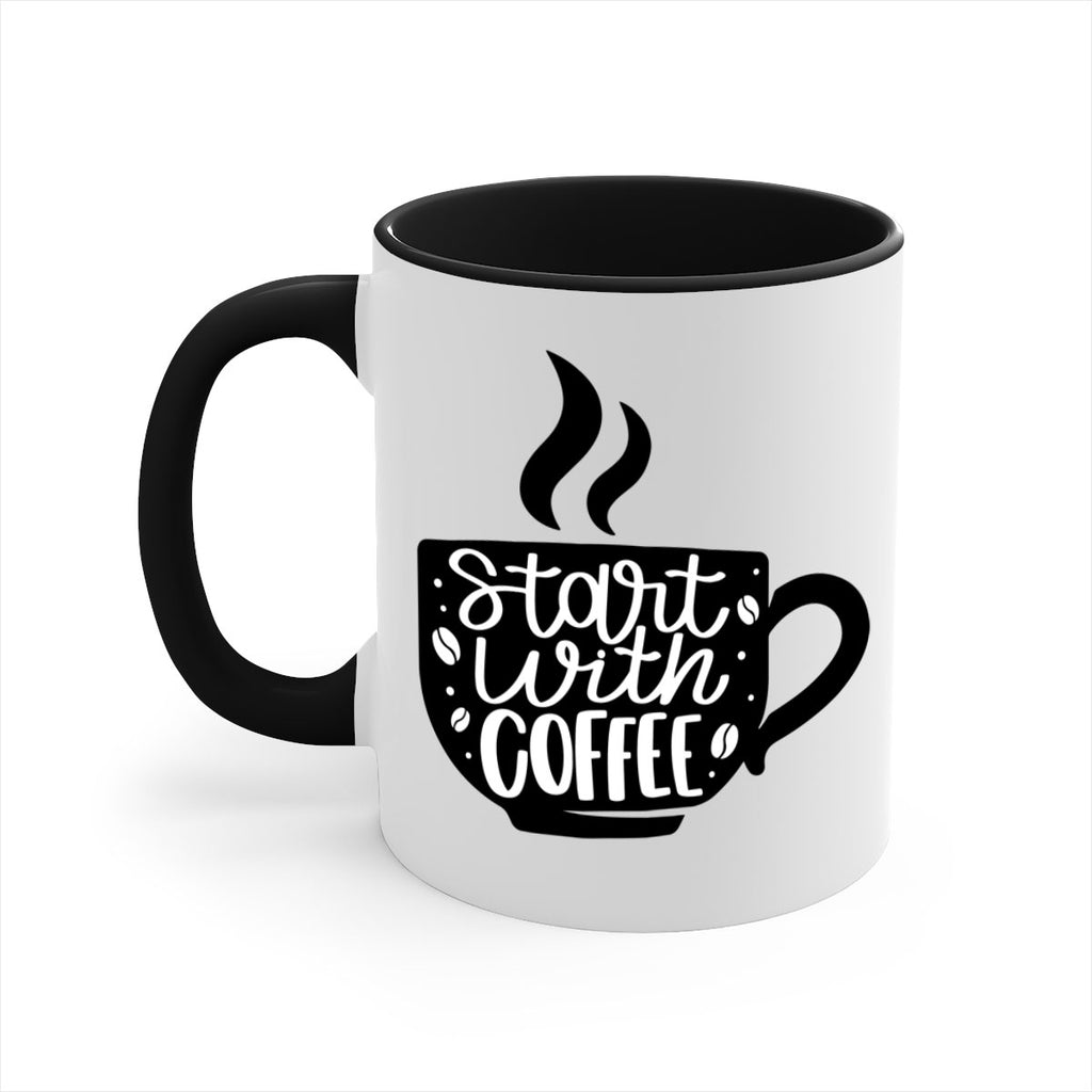 start with coffee 32#- coffee-Mug / Coffee Cup