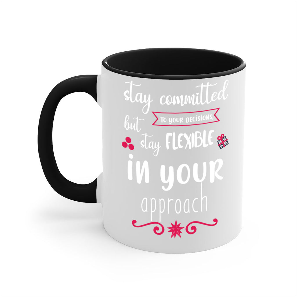 stay committed to your decisions, but stay flexible in your approach style 1182#- christmas-Mug / Coffee Cup