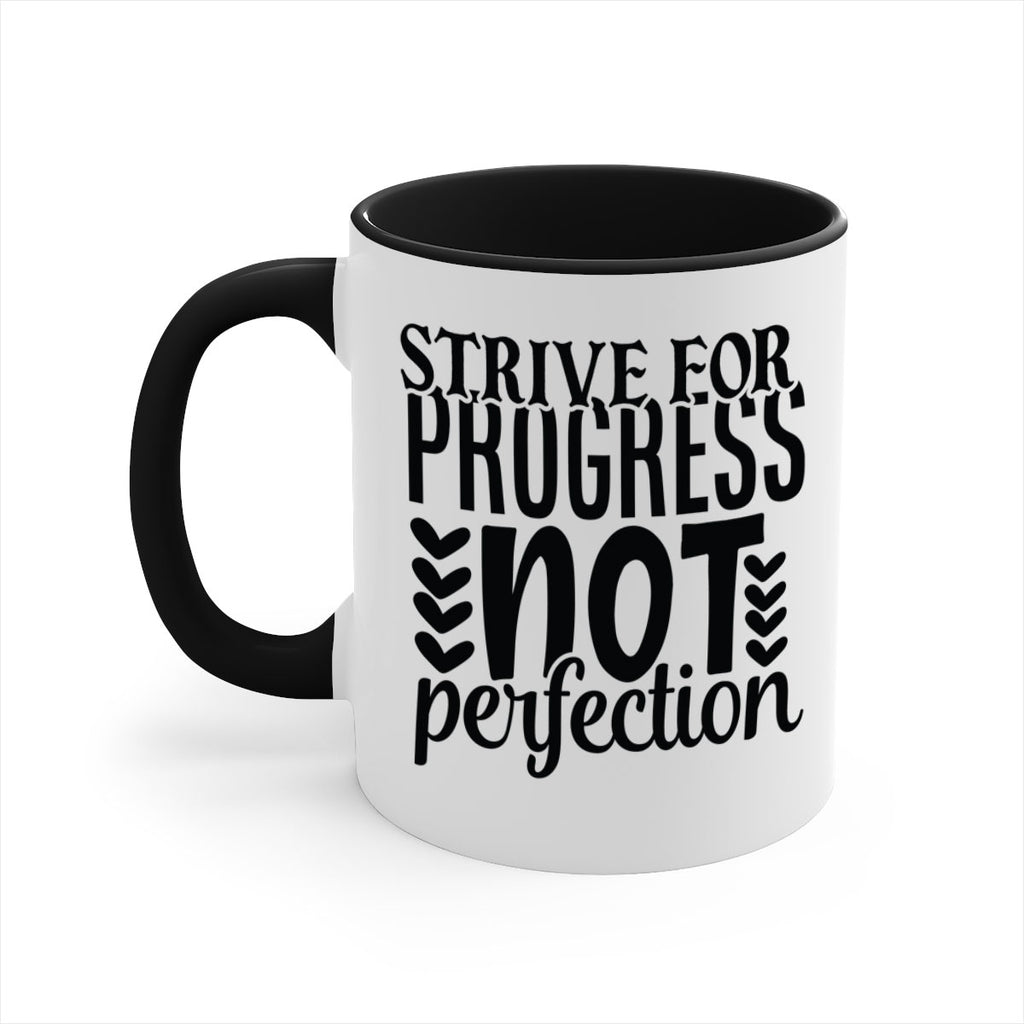 strive for progress not perfection Style 70#- motivation-Mug / Coffee Cup