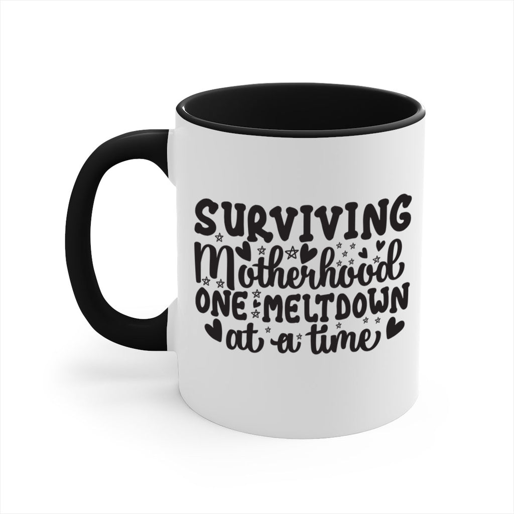 surviving motherhood one meltdown at a time 366#- mom-Mug / Coffee Cup