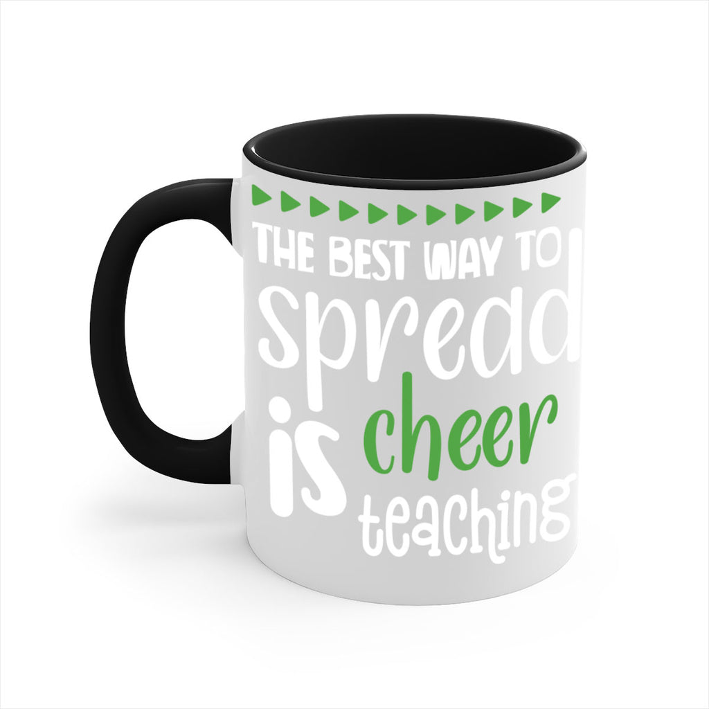 the best way to spread cheer is teaching style 1192#- christmas-Mug / Coffee Cup