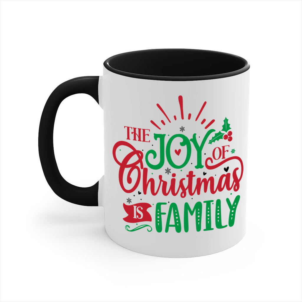 the joy of christmas is family style 1197#- christmas-Mug / Coffee Cup