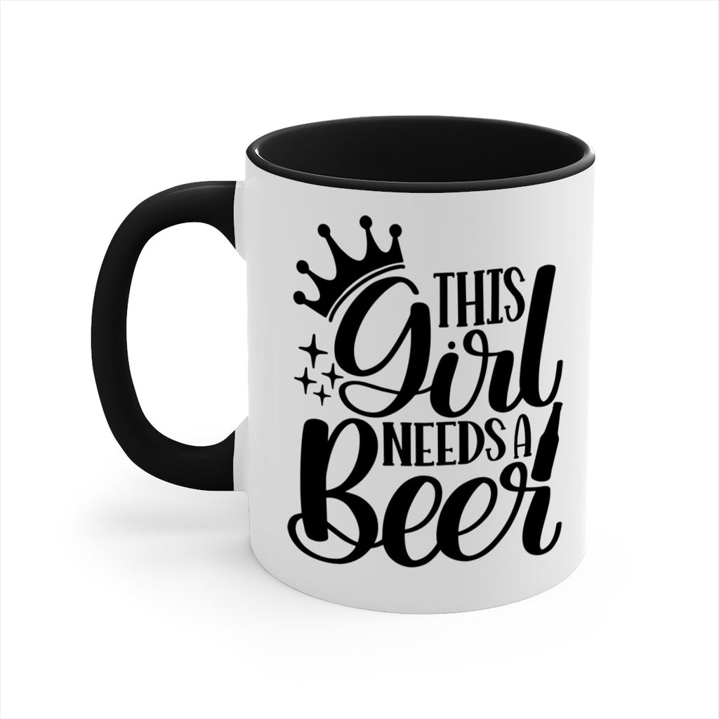 this girl needs a beer 17#- beer-Mug / Coffee Cup