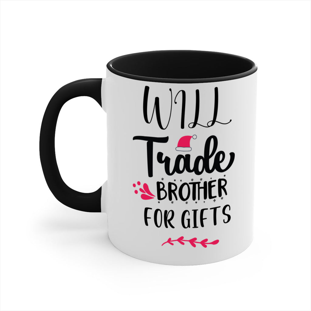 will trade brother for gifts style 1236#- christmas-Mug / Coffee Cup