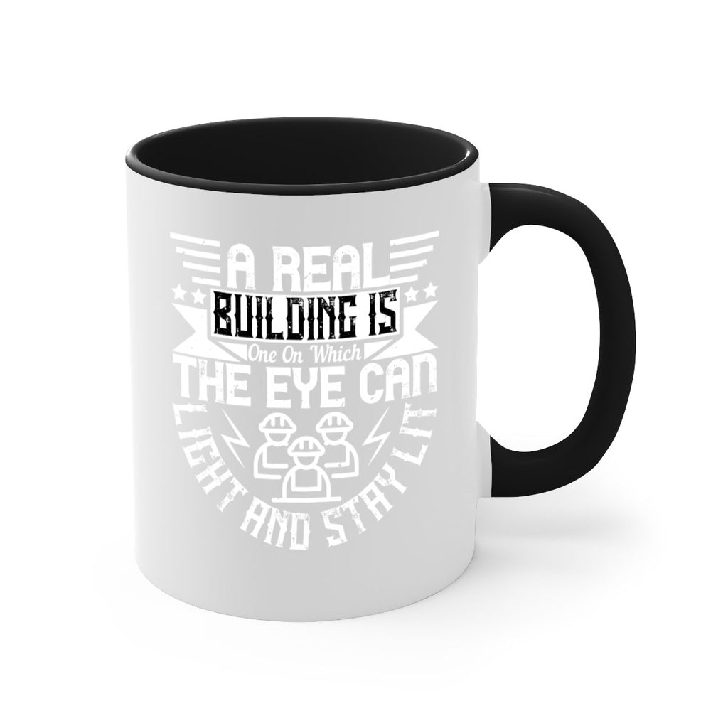A real building is one on which the eye can light and stay lit Style 17#- Architect-Mug / Coffee Cup