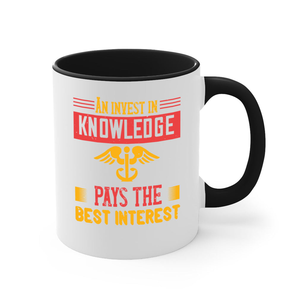 An invest in knowledge pays the best interest Style 228#- nurse-Mug / Coffee Cup