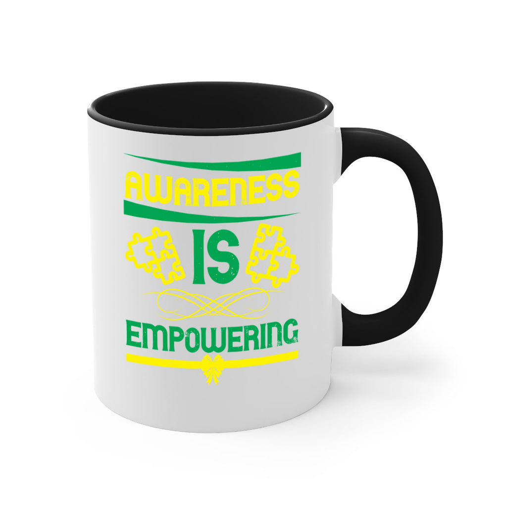 Awareness is empowering Style 4#- Self awareness-Mug / Coffee Cup