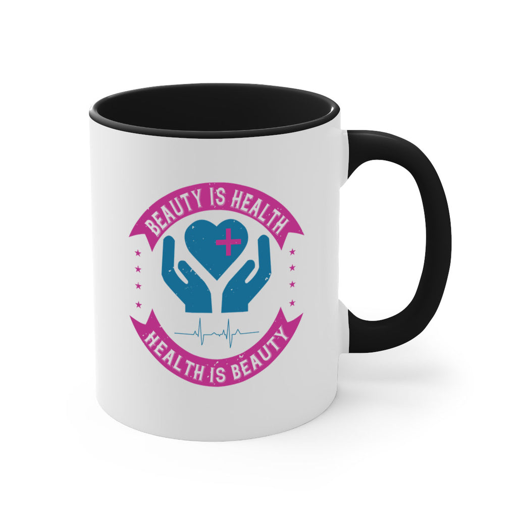 Beauty is health Health is beauty Style 6#- World Health-Mug / Coffee Cup