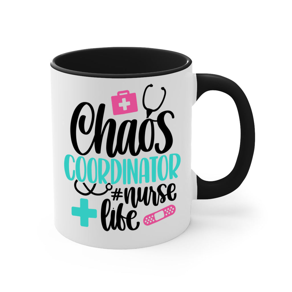 Chaos Coordinator Nurse Life Style Style 214#- nurse-Mug / Coffee Cup
