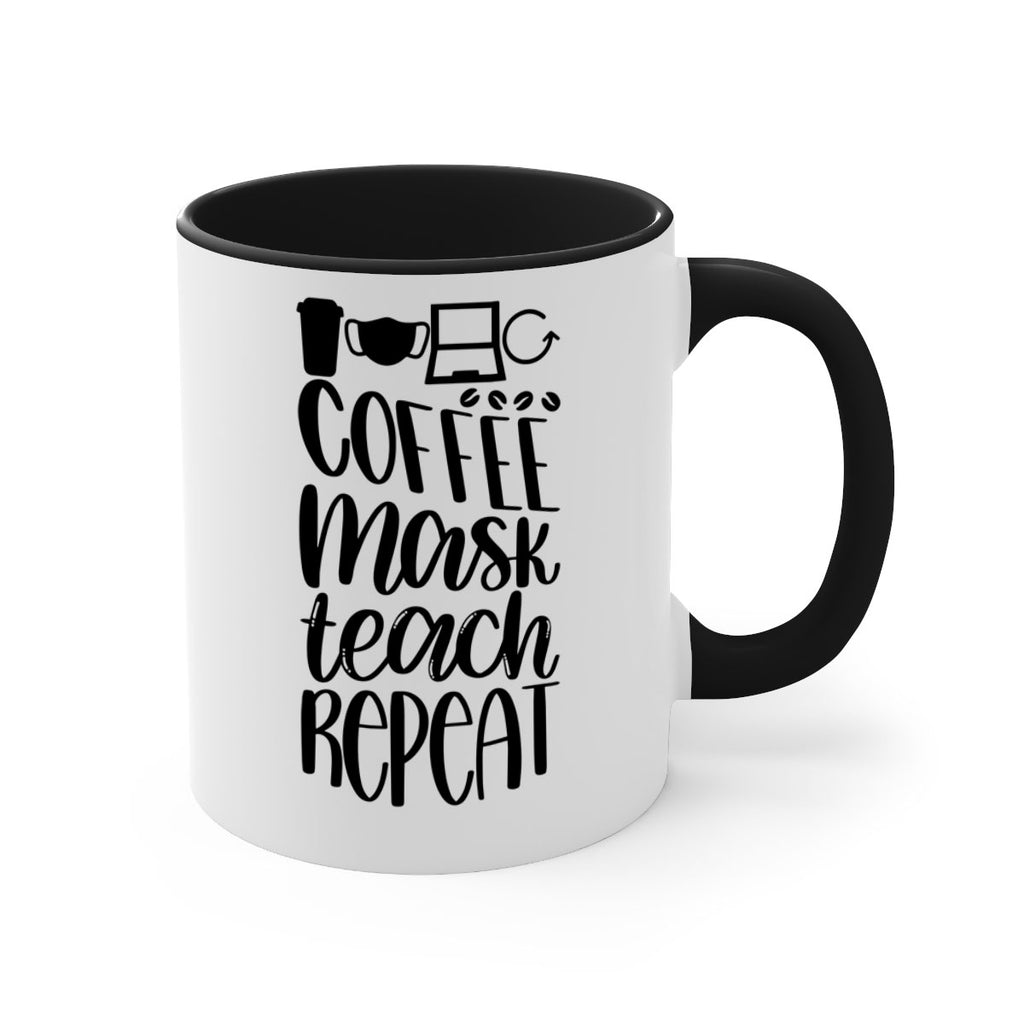 Coffee Mask Teach Repeat Style 84#- teacher-Mug / Coffee Cup