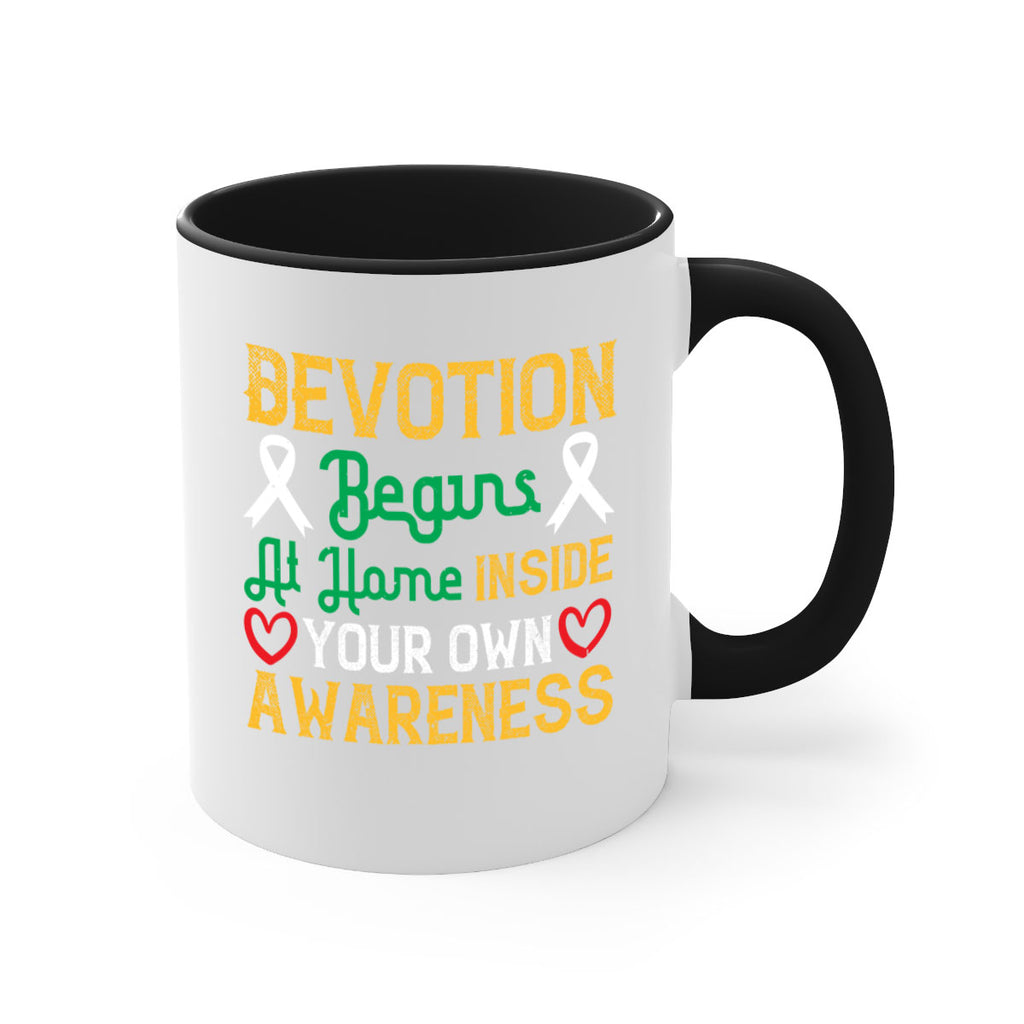 Devotion begins at home inside your own awareness Style 46#- Self awareness-Mug / Coffee Cup