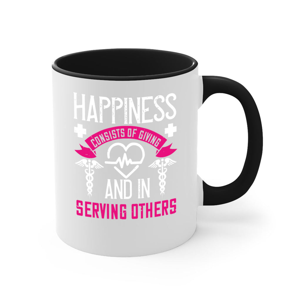 Happiness…consists of giving and in serving others Style 324#- nurse-Mug / Coffee Cup