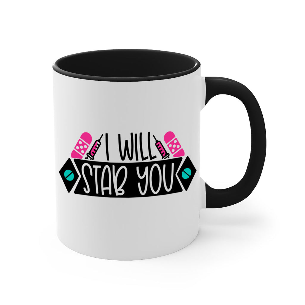 I Will Stab You Style Style 162#- nurse-Mug / Coffee Cup