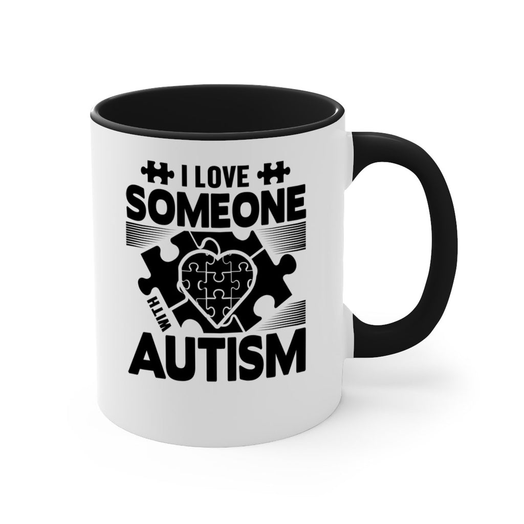 I love someone Style 47#- autism-Mug / Coffee Cup