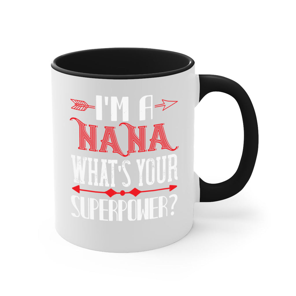 Im a nana whats your 23#- grandma-Mug / Coffee Cup