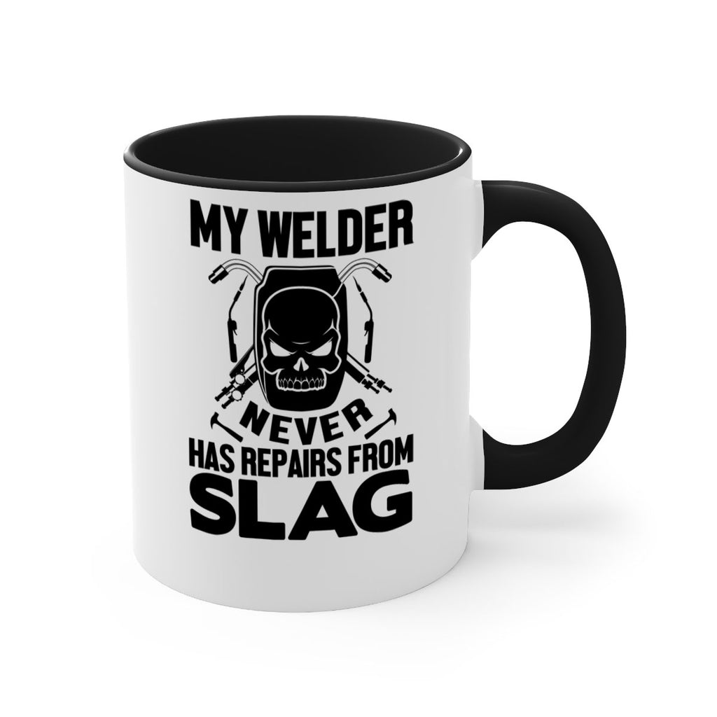 My welder never Style 7#- welder-Mug / Coffee Cup
