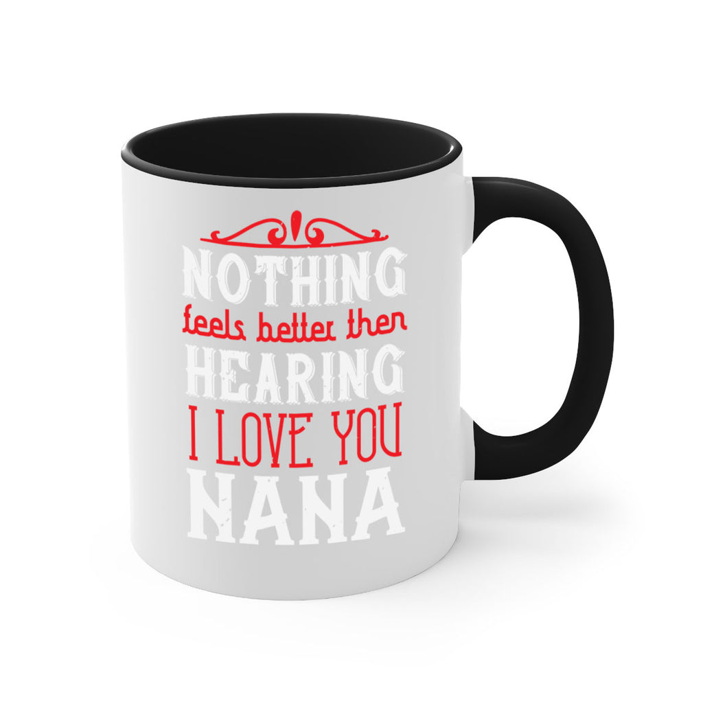 NOTHING feels better then 4#- grandma-Mug / Coffee Cup