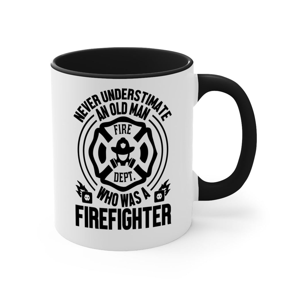 Never understimate Style 48#- fire fighter-Mug / Coffee Cup