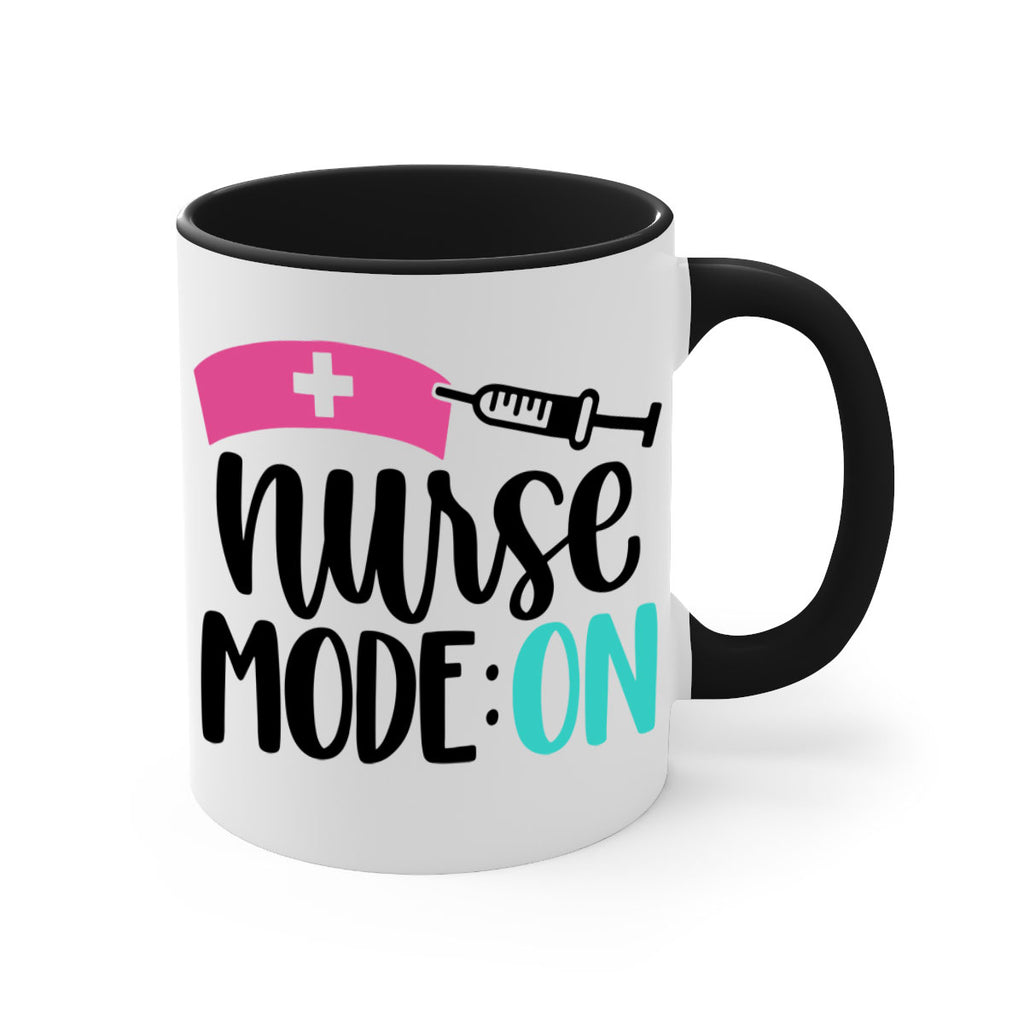 Nurse Mode ON Style Style 102#- nurse-Mug / Coffee Cup
