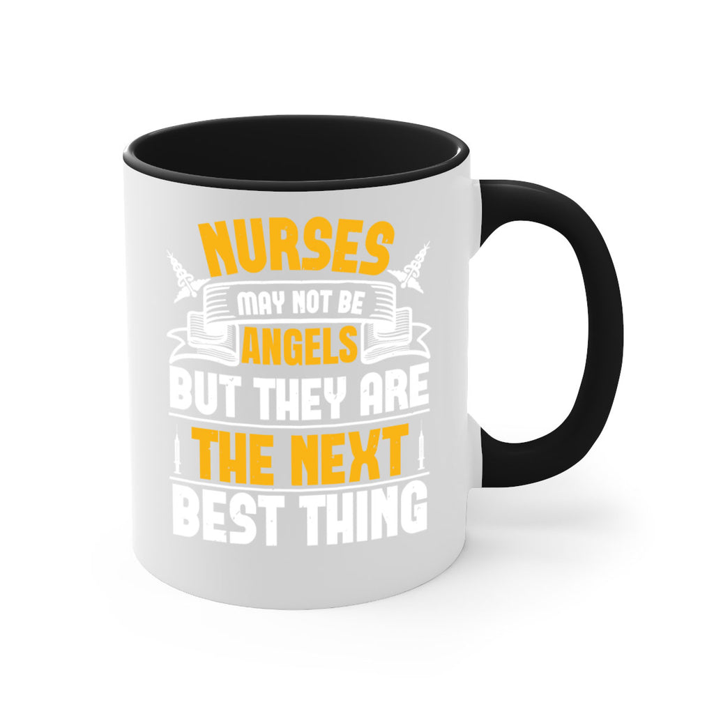 Nurses may not be angels but they are the next best thing Style 267#- nurse-Mug / Coffee Cup