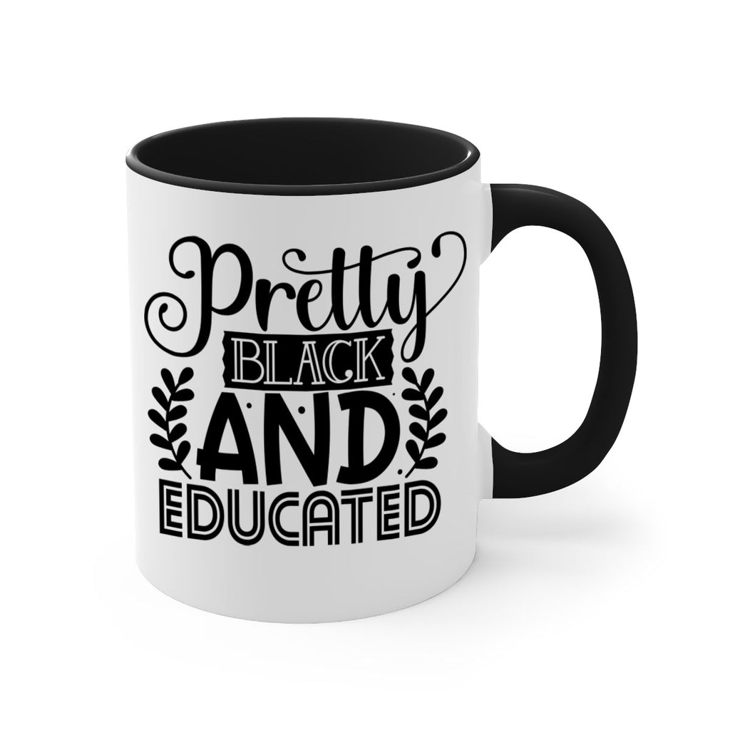 Pretty black and educated Style 11#- Black women - Girls-Mug / Coffee Cup
