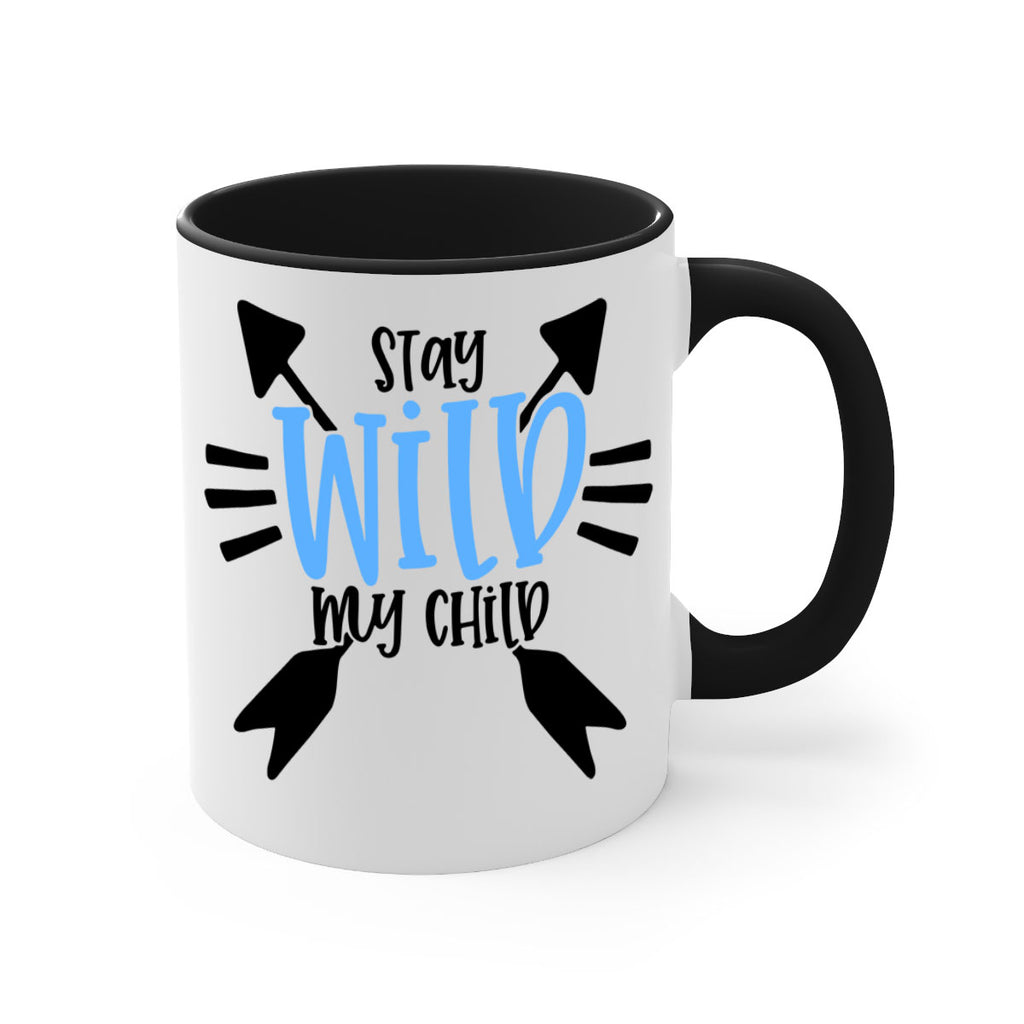 Stay Wild My Child Style 25#- baby2-Mug / Coffee Cup
