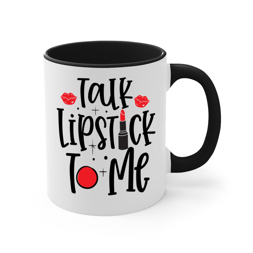 Talk Lipstick To Me Style 218#- makeup-Mug / Coffee Cup