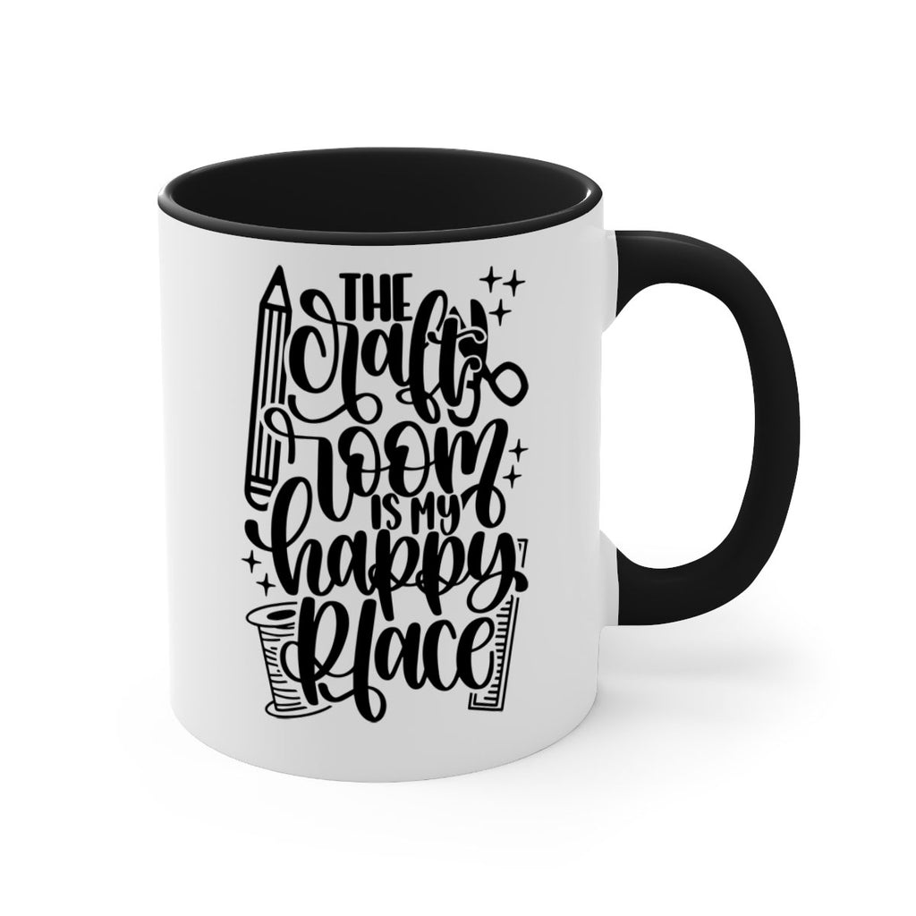 The Craft Room Is My Happy Place 4#- crafting-Mug / Coffee Cup