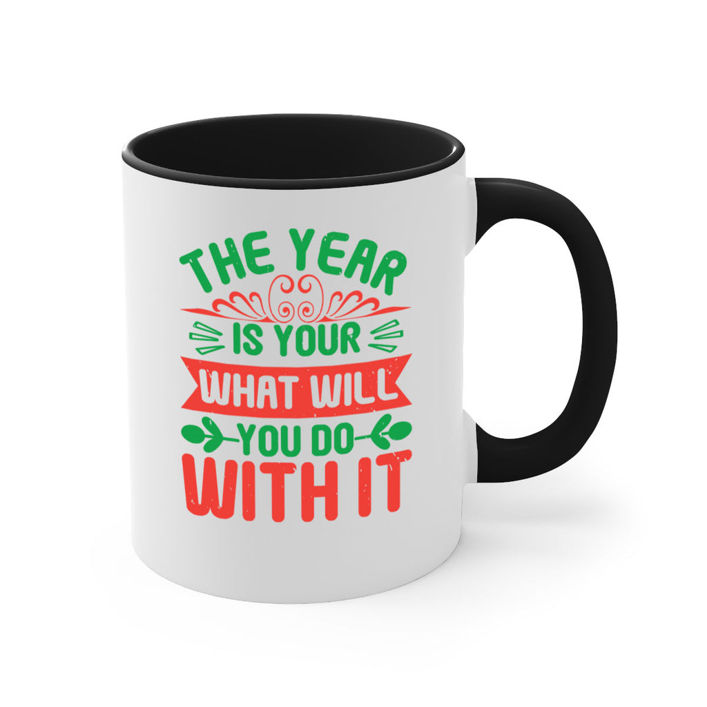 The year is your what will you do with it Style 9#- baby shower-Mug / Coffee Cup
