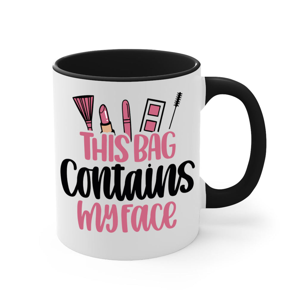 This Bag Contains My Face Style 14#- makeup-Mug / Coffee Cup
