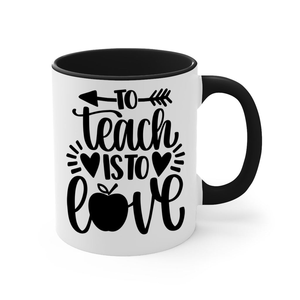 To Teach Is To Love Style 31#- teacher-Mug / Coffee Cup